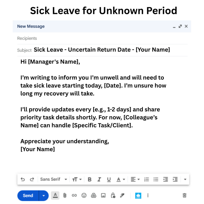 Sick Leave for Unknown Period